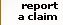 report a claim
